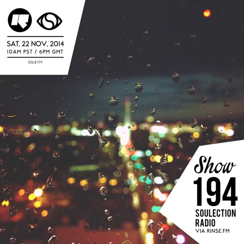 Soulection Radio #194