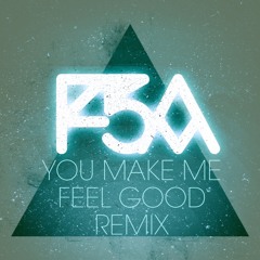 JK- You Make Me Feel Good (F5A Remix)