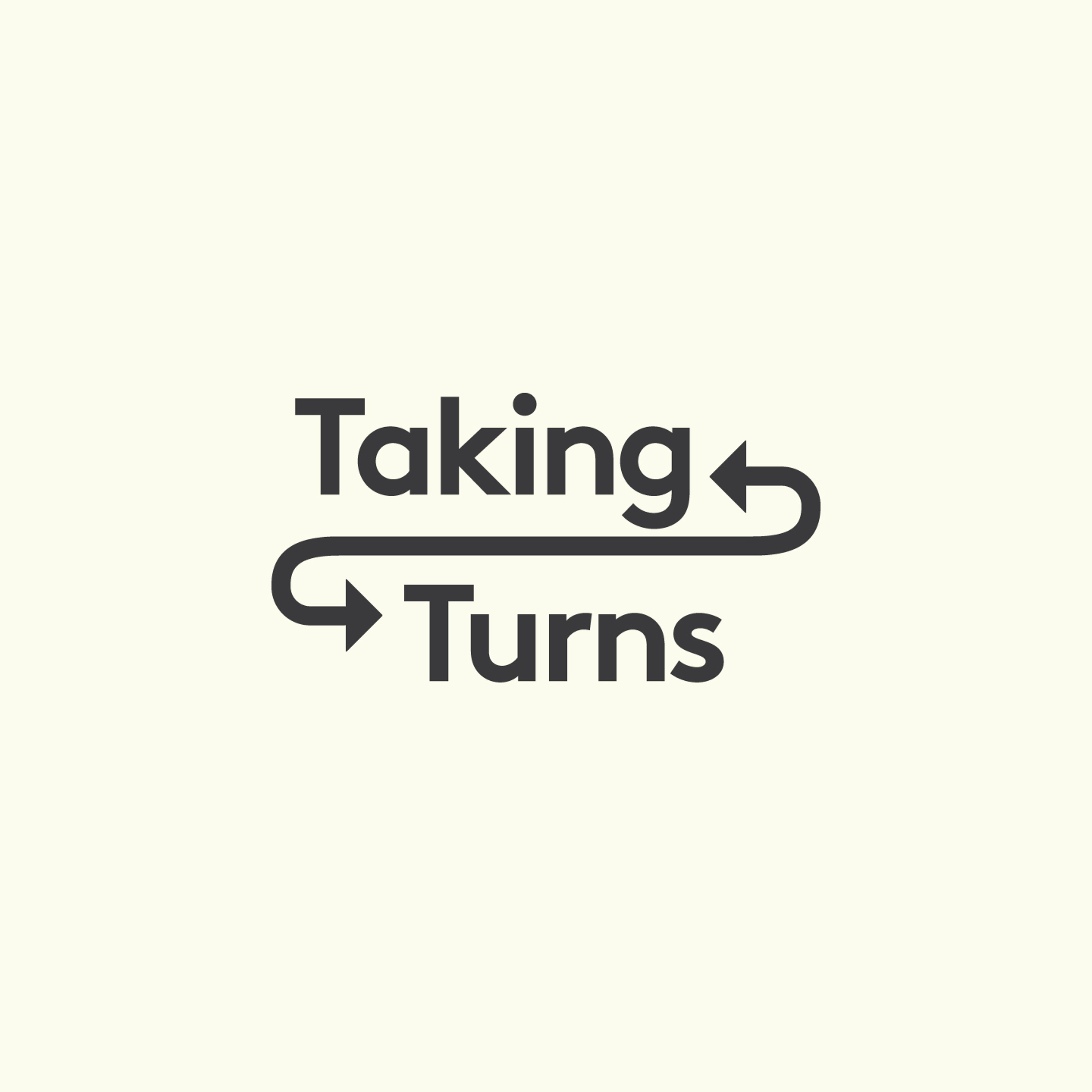 Taking Turns