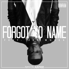 Forgot Your Name Feat. Joe Moses
