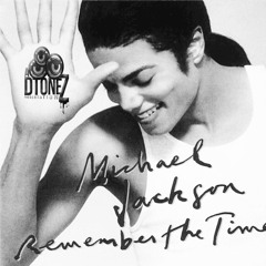 Michael Jackson- Remember the Time (DTONEZ NU DISKO RMX)