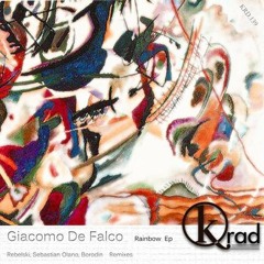 [KRD139] Giacomo De Falco - Rainbow (Sebastian Olano Remix) [Krad Records]