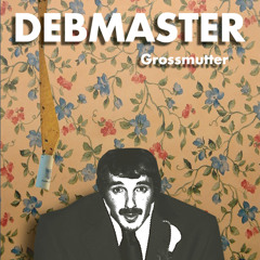 11. Debmaster - Street moves