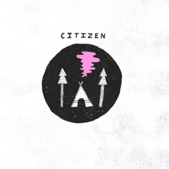 Citizen - How Does It Feel (Acoustic)
