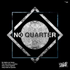 Zac Waters - No Quarter (Original Mix) CLOUD NINE RECS #10 on Beatport Electro Charts