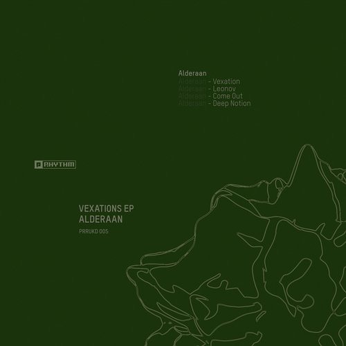 Alderaan - Vexations EP [PRRUKD005]