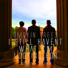 I Still Haven' Found What I'm Looking For [Original by U2]