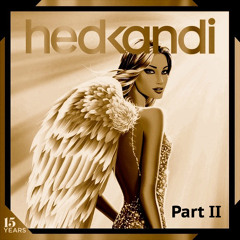 Hed Kandi 15 Years Disco Heaven Mix Part II