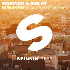 Redondo & Boiler - Sunshine (Brighten Up My Days)