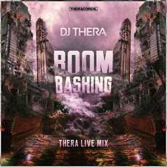 Boom Bashing (Thera Live Mix)