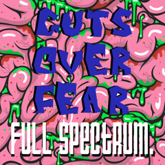 Full Spectrum - Guts Over Fear (Free Download)