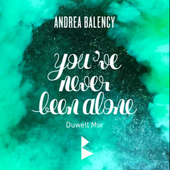 Andrea Balency - YNBA (Duwell Mix)