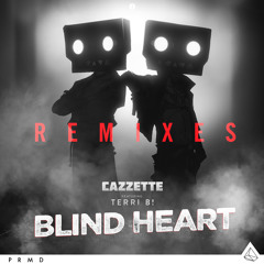 CAZZETTE feat. Terri B! - Blind Heart (Moogy Remix)