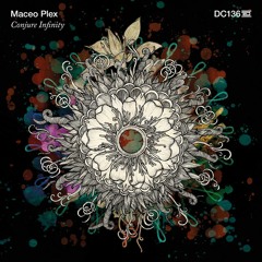 Maceo Plex - Conjure Dreams - Drumcode - Dec 15th