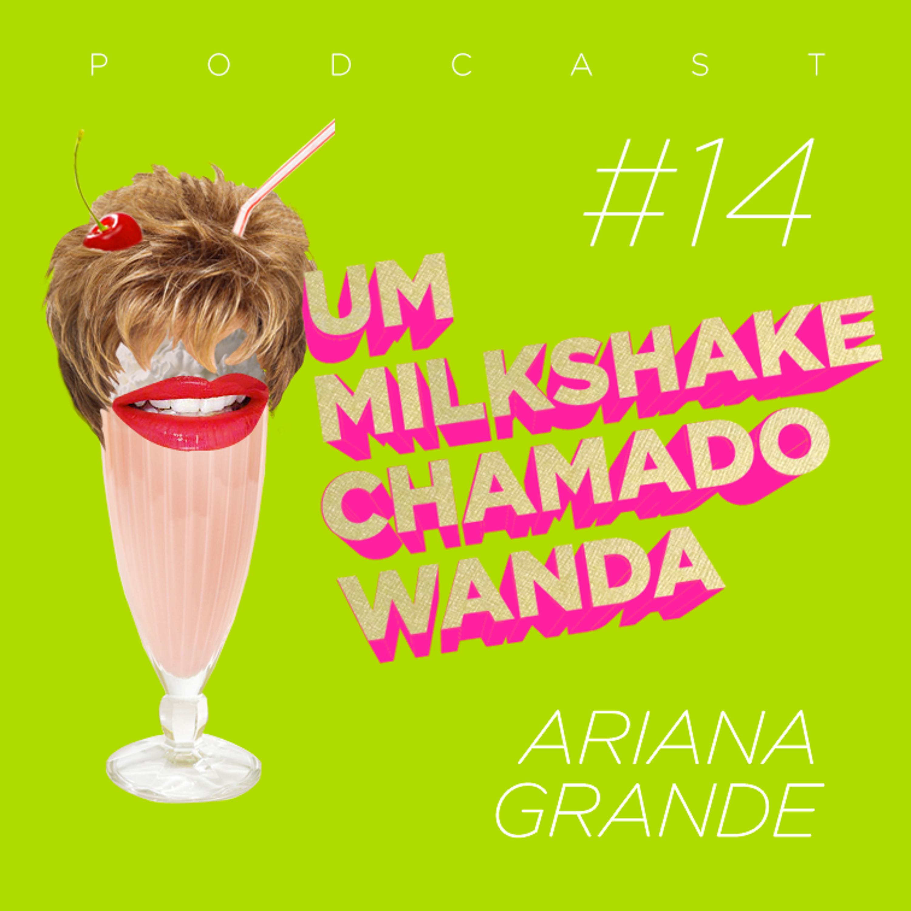 Um Milkshake Chamado Wanda