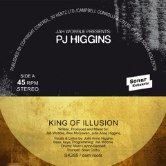 A - Jah Wobble presents PJ Higgins - King Of Illusion