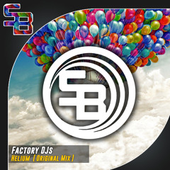 Factory DJs - Helium (Original Mix)