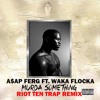 Murda Something (Riot Ten Trap Remix)