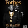 BUSTAFREE FT RICK ROSS FORBES LIST
