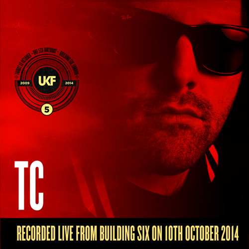 TC @ UKF 5th Birthday at Building Six