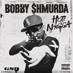 Bobby Shmurda - Hot Nigga (Caked Up Remix)(DJ Desh Edit)