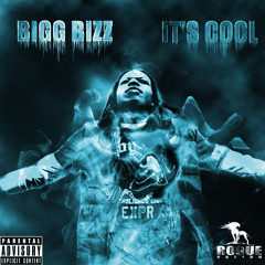 Bigg Bizz - It's Cool