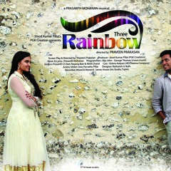 Malayalam Album Song : Rainbow THREE