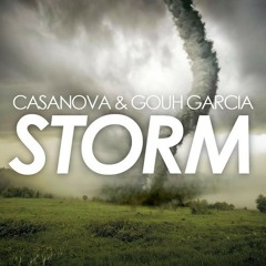 Casanova & Gouh Garcia - STORM