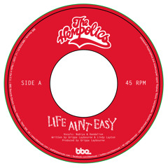 The Hempolics "Life Ain't Easy" original