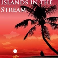 Islands In The Stream