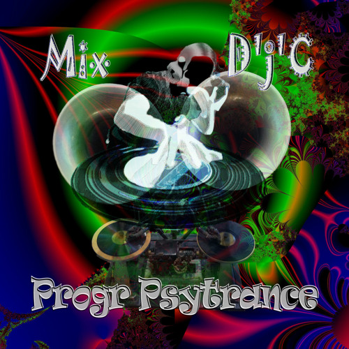 Mix D'j'C - Progr Psytrance - N°486  .Mp3