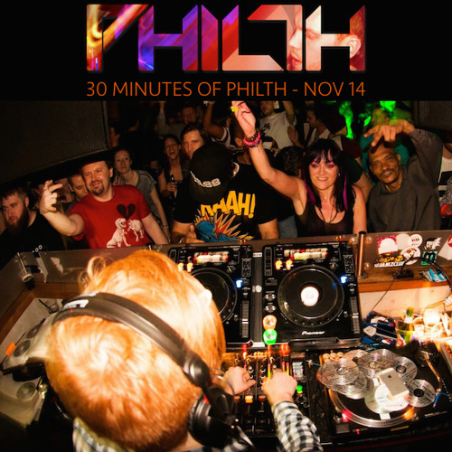 30 Minutes Of Philth - Nov 2014
