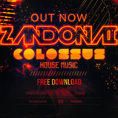 Zandonai - Colossus (Original Mix)