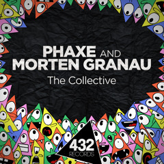 Phaxe & Morten Granau - The Collective