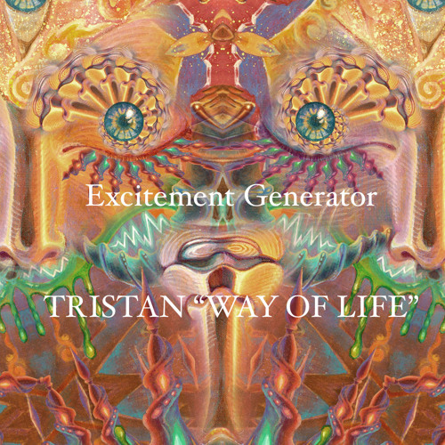 Tristan - Excitement Generator