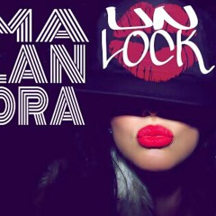 Un-Lock Rap - Malandra