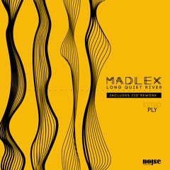 Madlex - Long Quiet River (Original Mix) [Snippet] [NTR004 - Noise Techno Records]