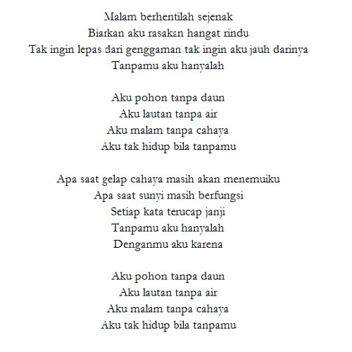 tanpamu akulah yang rindu