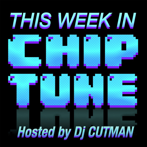 This Week In Chiptune #TWiC