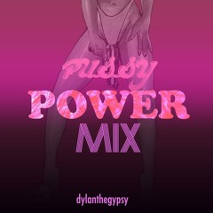 PUSSY POWER MIX