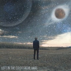 Left Out In The Cold(Feat. ELATE)