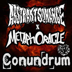 Abstrakt Sonance & MetaphOracle - Conundrum