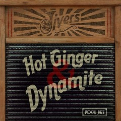 Crazy People - Hot Ginger & Dynamite