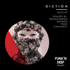Diction - Suits (TKNO Remix)Preview