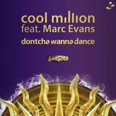 Cool Million feat. Marc Evans - Dontcha Wanna Dance (12  Mix) 96 kbit/s