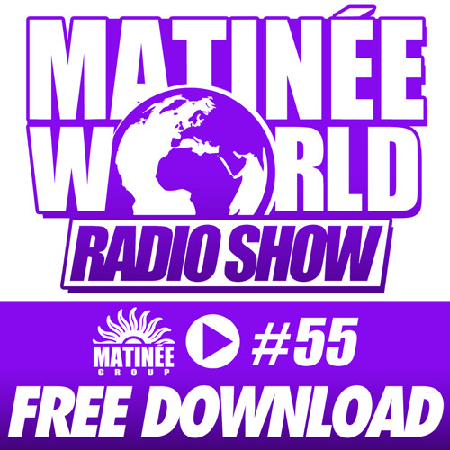 #MatineeWorld 55