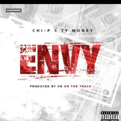 Chi - P X Ty Money - Envy