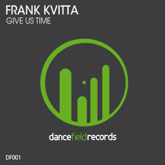 Frank Kvitta - Give Us Time (Chimaera Remix) Shortcut
