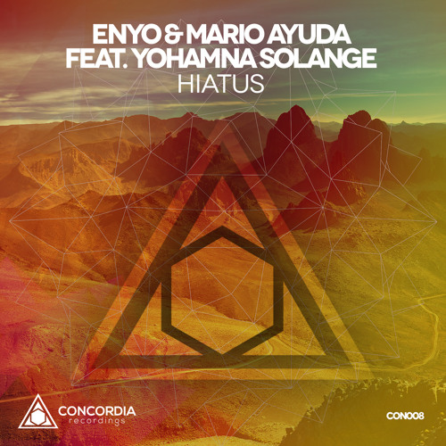 Enyo & Mario Ayuda Feat. Yohamna Solange - Hiatus