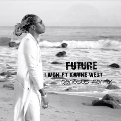 i won-future ft kayne west (GEnesus remix cover) S.T